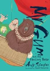 Mr Gum and the Dancing Bear