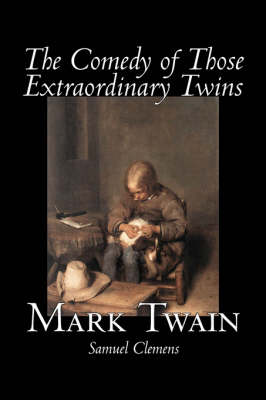 The Comedy of Those Extraordinary Twins