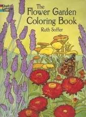 The Flower Garden Coloring Book