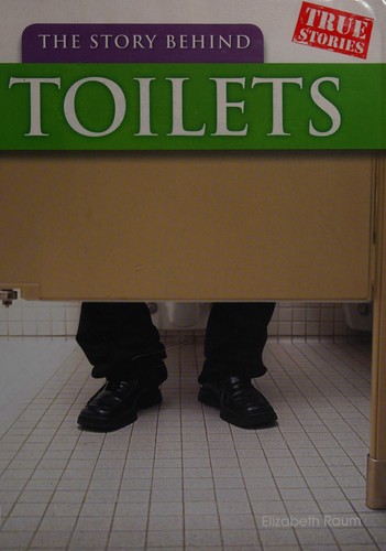 The Story Behind Toilets