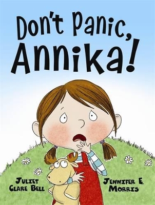 Don’t Panic, Annika!