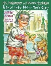Mrs. Pinkelmeyer(tm) and Moopus McGlinden(tm) Prance Into New York City