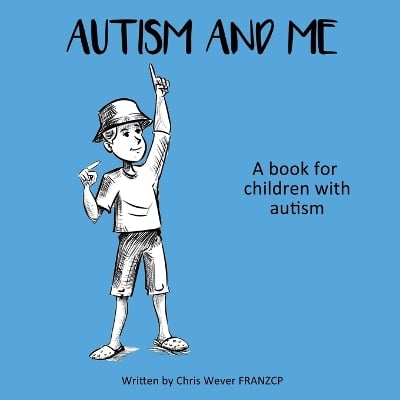 Autism and Me: A book for children with autism
