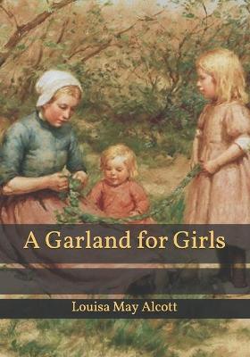 A Garland for Girls