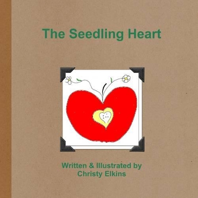 The Seedling Heart