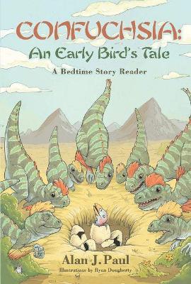 Confuchsia: An Early Bird's Tale: A Bedtime Story Reader