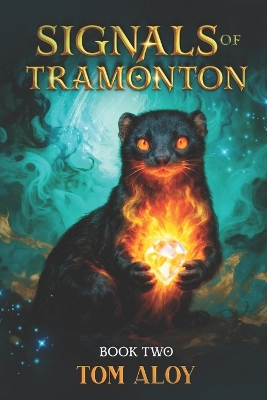 Signals of Tramonton: Vigilants of Tramonton II