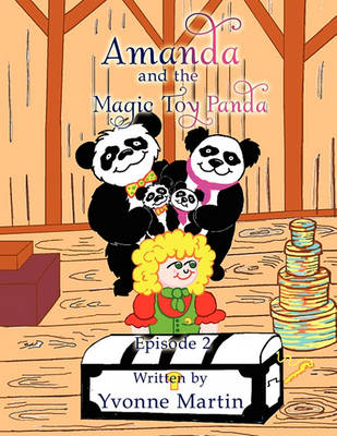 Amanda and the Magic Toy Panda: Episode 2