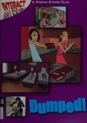 Interact: Dumped!