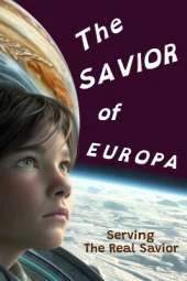 The Savior of Europa: Serving The Real Savior