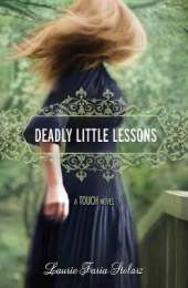 Deadly Little Lessons: A Touch Novel