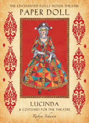 The Enchanted Dolls' House Theatre Paper Doll: Lucinda