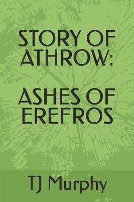 Story of Athrow: Ashes of Erefros