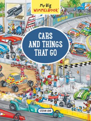 My Big Wimmelbook®?Cars and Things That Go: A Look-and-Find Book (Kids Tell the Story)