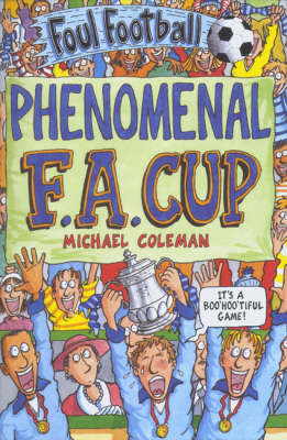 The Phenomenal FA Cup