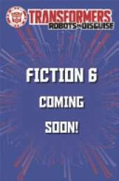 Transformers: Dinobot Disaster: Book 6