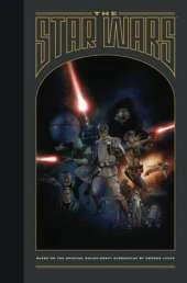 The Star Wars: Based on the Original Rough Draft Screenplay by George Lucas