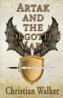 Artak and the Forgotten Mark