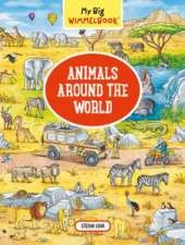 My Big Wimmelbook® - Animals Around the World: A Look-and-Find Book (Kids Tell the Story)
