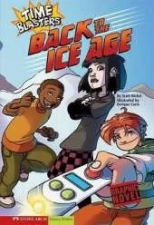 Graphic Sparks Back to the Ice Age Time Blasters