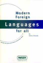 Modern Foreign Language for All: Success with Pupils with SEN