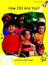 Red Rocket Readers: Early Level 2 Non-Fiction Set A: How Old Are You? (Reading Level 8/F&P Level E)