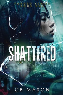 Shattered