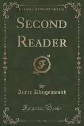 Second Reader (Classic Reprint)