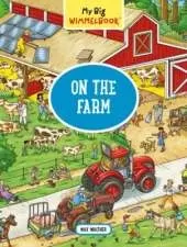 My Big Wimmelbook® - On the Farm: A Look-and-Find Book (Kids Tell the Story)