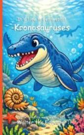 It's Time to Learn about Kronosauruses