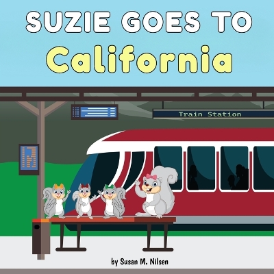 Suzie Goes to California