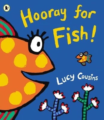Hooray for Fish!: From the creator of Maisy - now on TV!