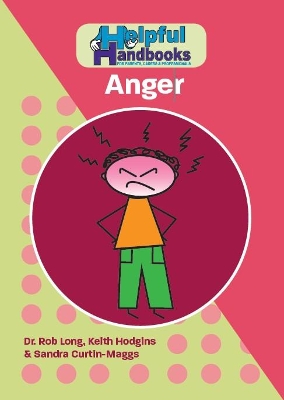 Helpful Handbooks for Parents, Carers and Professionals: Anger