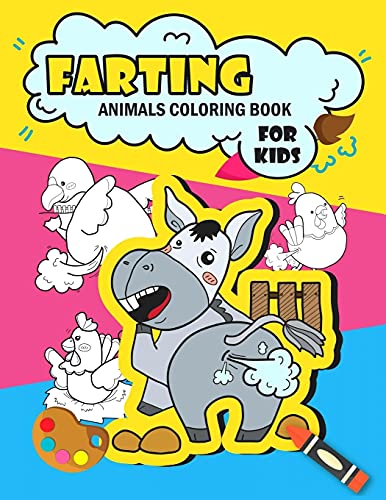 Farting Animals Coloring Book: Funny Gift Book with Farting Animals Coloring Book For Kids