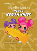 Izzy and Dee Adventures - How to read a Ruler