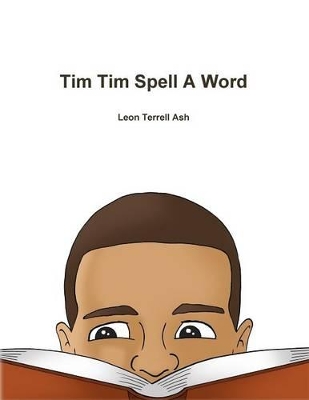 Tim Tim Spell A Word