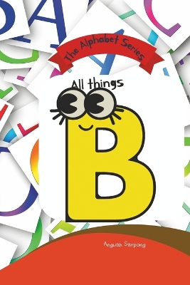 All Things B