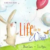 Life is Like the Wind