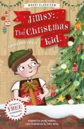 Christmas Classics: Jimsy The Christmas Kid (Easy Classics)