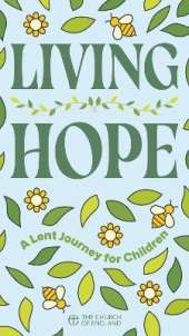 Living Hope Child single copy: A Lent journey for children