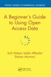 A Beginner's Guide to Using Open Access Data