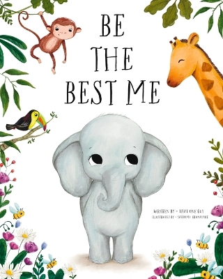 Be the Best Me