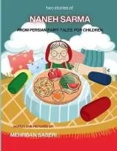 Two Stories of Naneh Sarma and Yalda Night