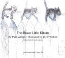 The Brave Little Kittens