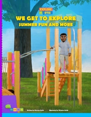 We Get to Explore Summer Fun and More