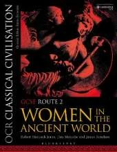 OCR Classical Civilisation GCSE Route 2: Women in the Ancient World