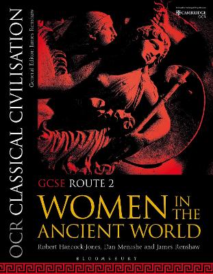 OCR Classical Civilisation GCSE Route 2: Women in the Ancient World