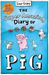 The Super Amazing Diary of Pig: Colour Edition