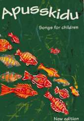 Apusskidu: Songs for Children