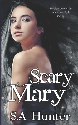 Scary Mary